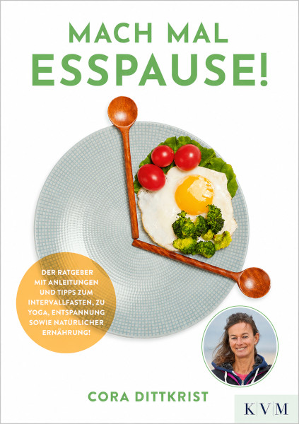 Buchcover: Mach mal Esspause! von Cora Dittkrist